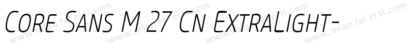 Core Sans M 27 Cn ExtraLight字体转换